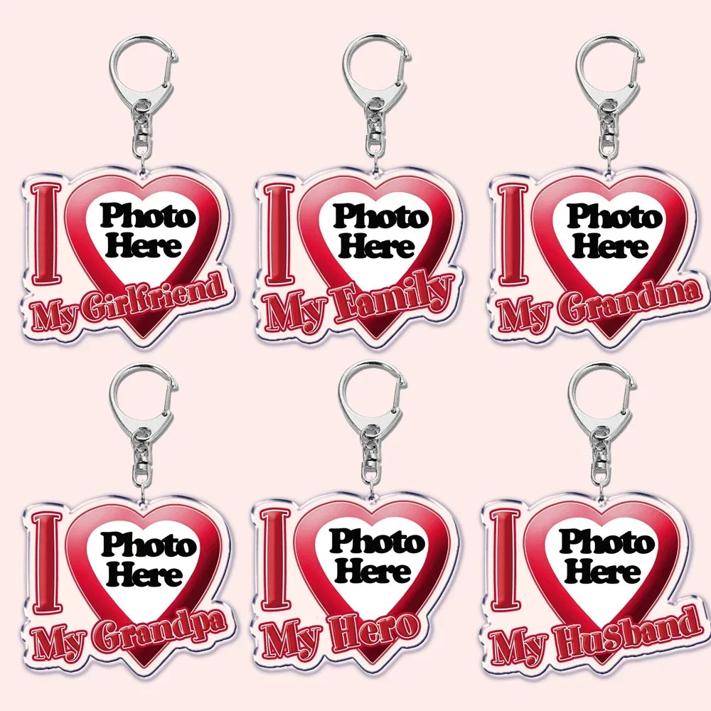 Custom Text I Love My Boyfriend Girlfriend Keychains Key Chain Photo Wife Hot Mom Dad King Queen Idol Baby Family Keychains Gift