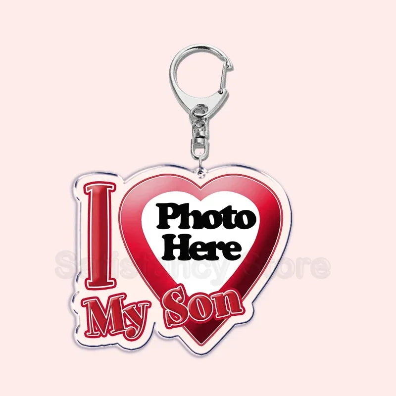 Custom Text I Love My Boyfriend Girlfriend Keychains Key Chain Photo Wife Hot Mom Dad King Queen Idol Baby Family Keychains Gift