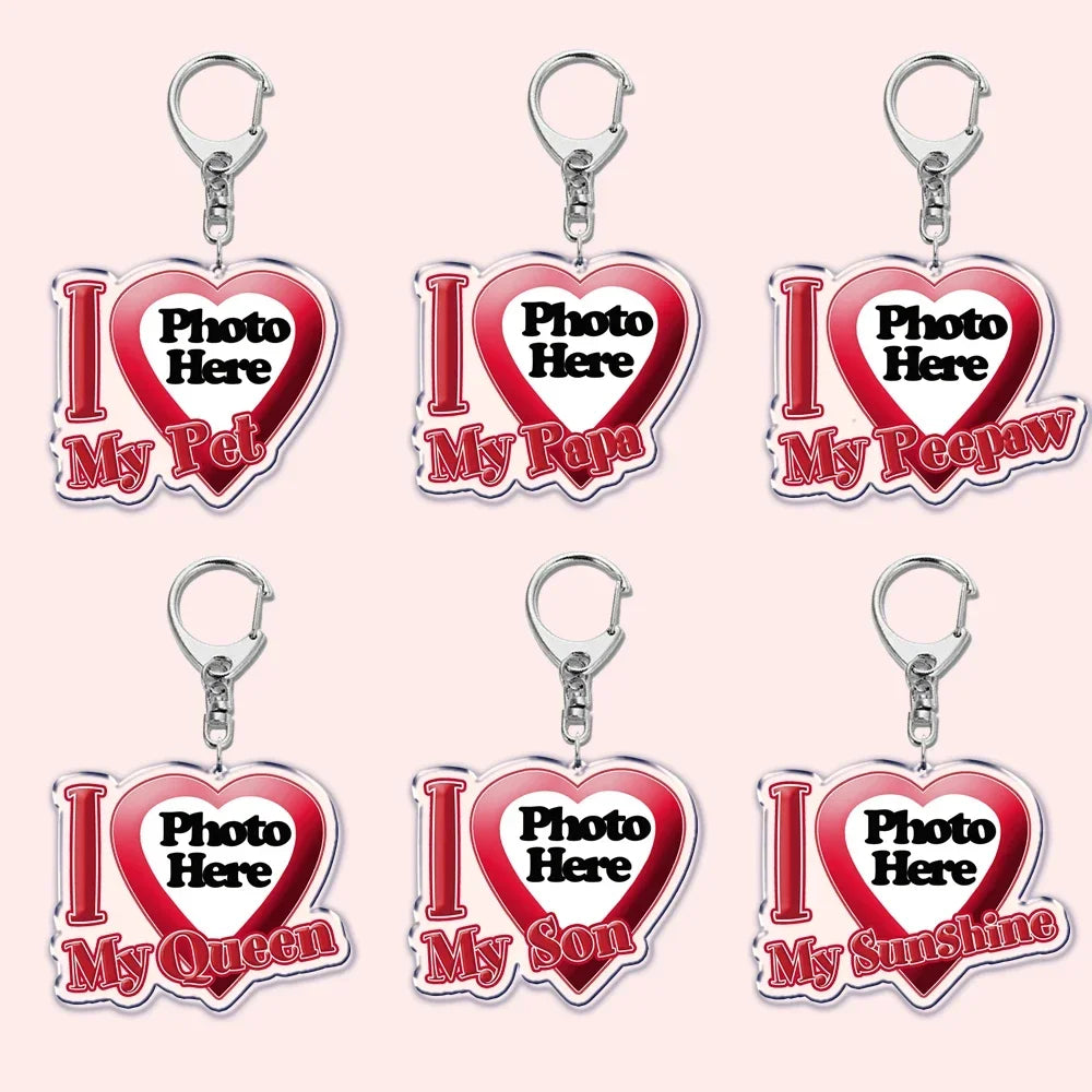 Custom Text I Love My Boyfriend Girlfriend Keychains Key Chain Photo Wife Hot Mom Dad King Queen Idol Baby Family Keychains Gift